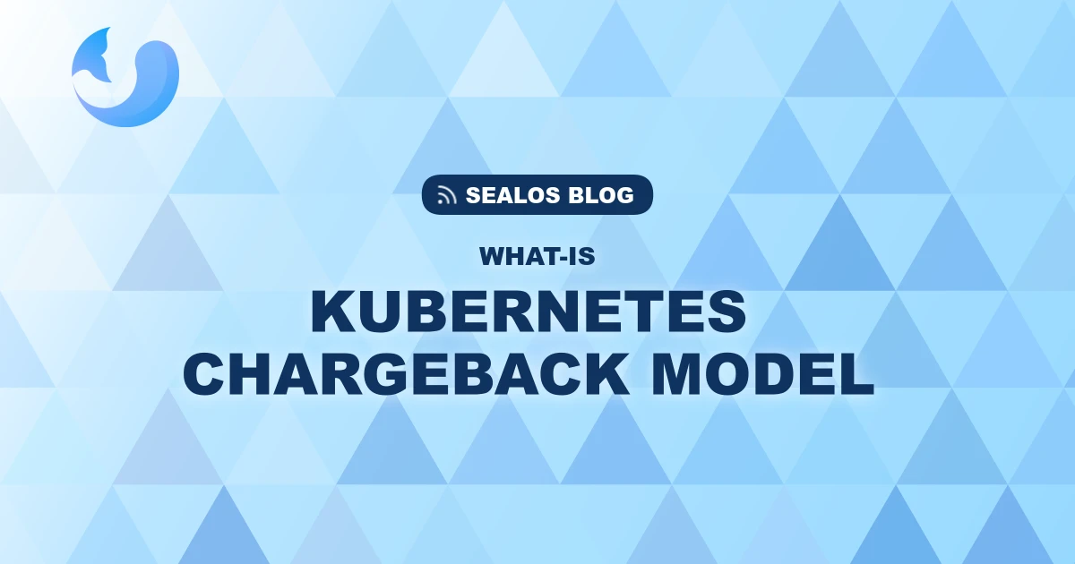 What is a Kubernetes Chargeback Model (And How Does it Save You Money?)