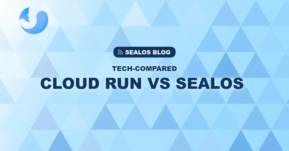 Sealos vs Google Cloud Run: The Complete 2025 Platform Comparison Guide
