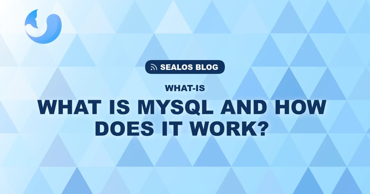 What is MySQL and How Does It Work?